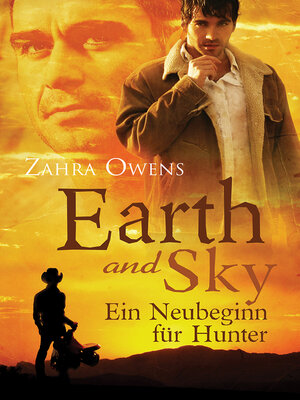 Earth and Sky--Ein Neubeginn für Hunter - ebook